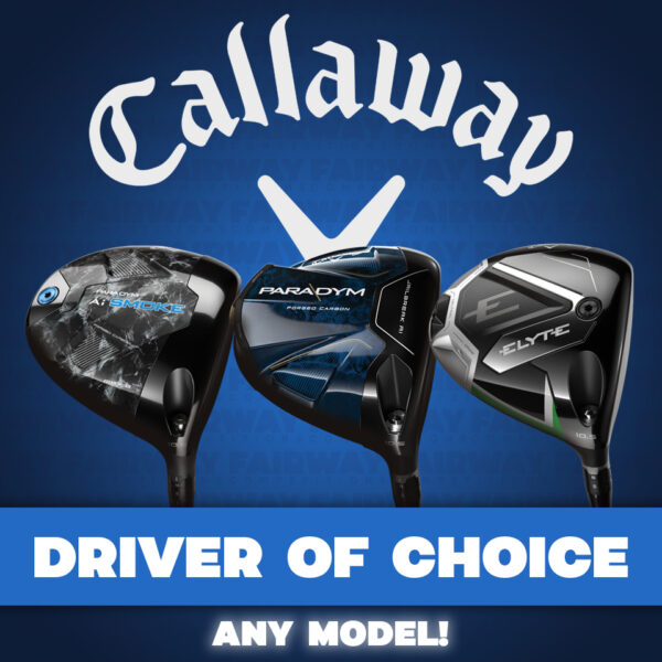 WIN a Callaway Driver of choice!