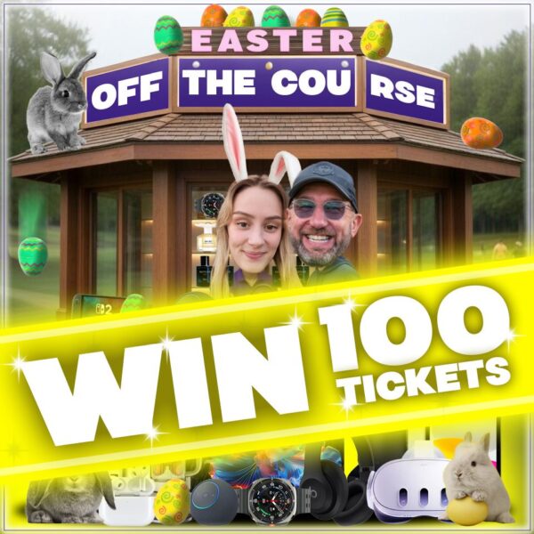 WIN 100 TICKETS INTO THE OFF THE COURSE WINS DRAW!
